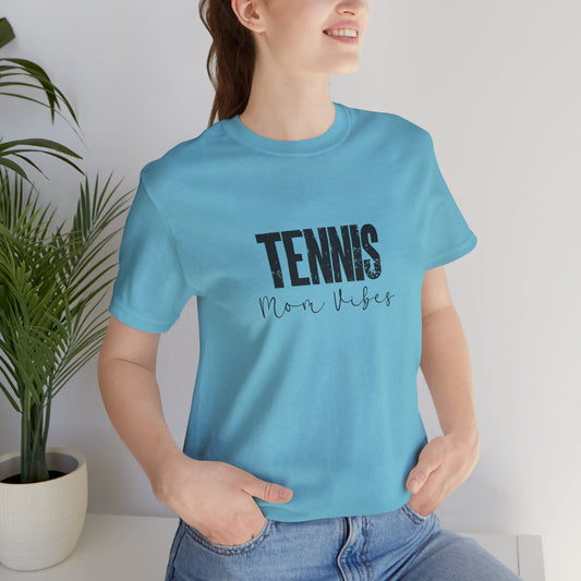 Tennis Mom Lives Vibes Unisex Jersey Short Sleeve Tee