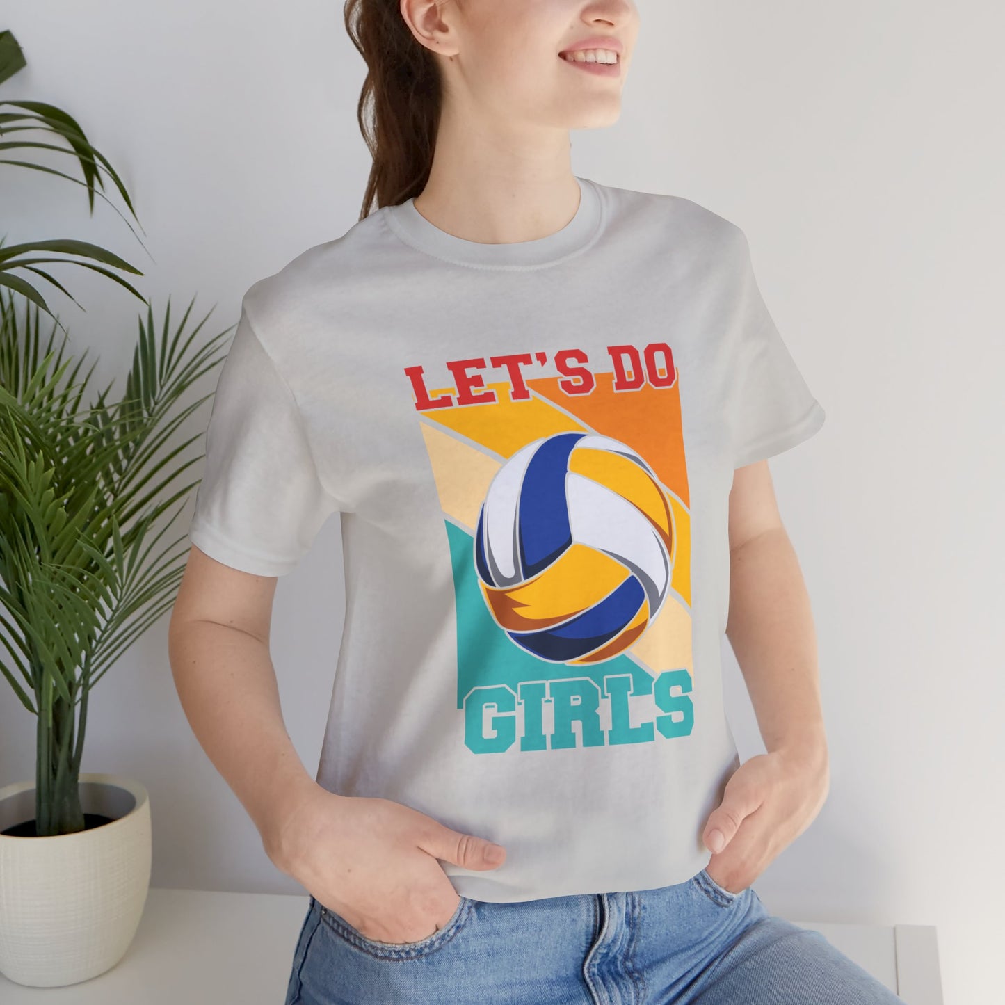 Let's do this girls volleyball  Unisex Jersey Short Sleeve Tee