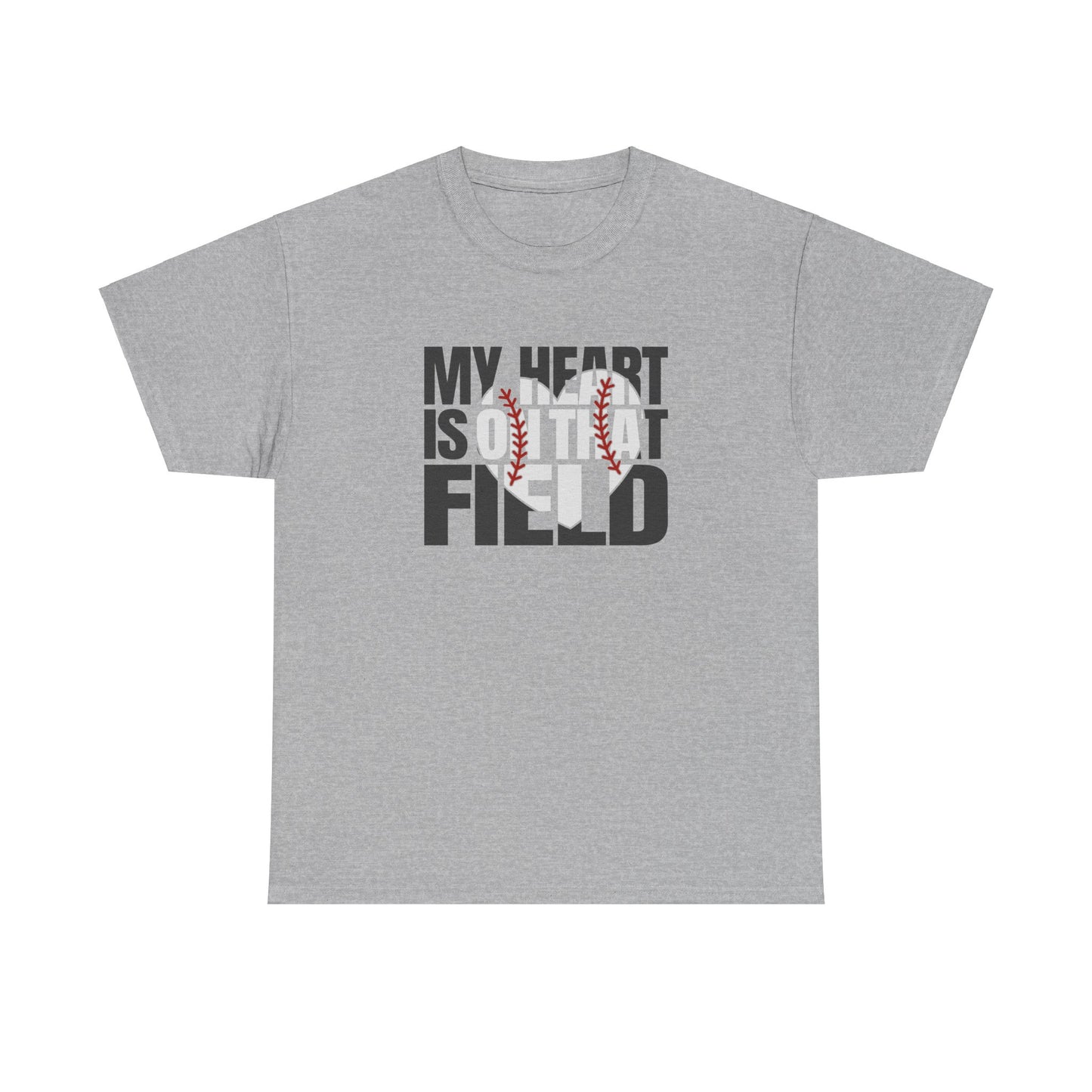 My heart is on that field Baseball Mom shirt