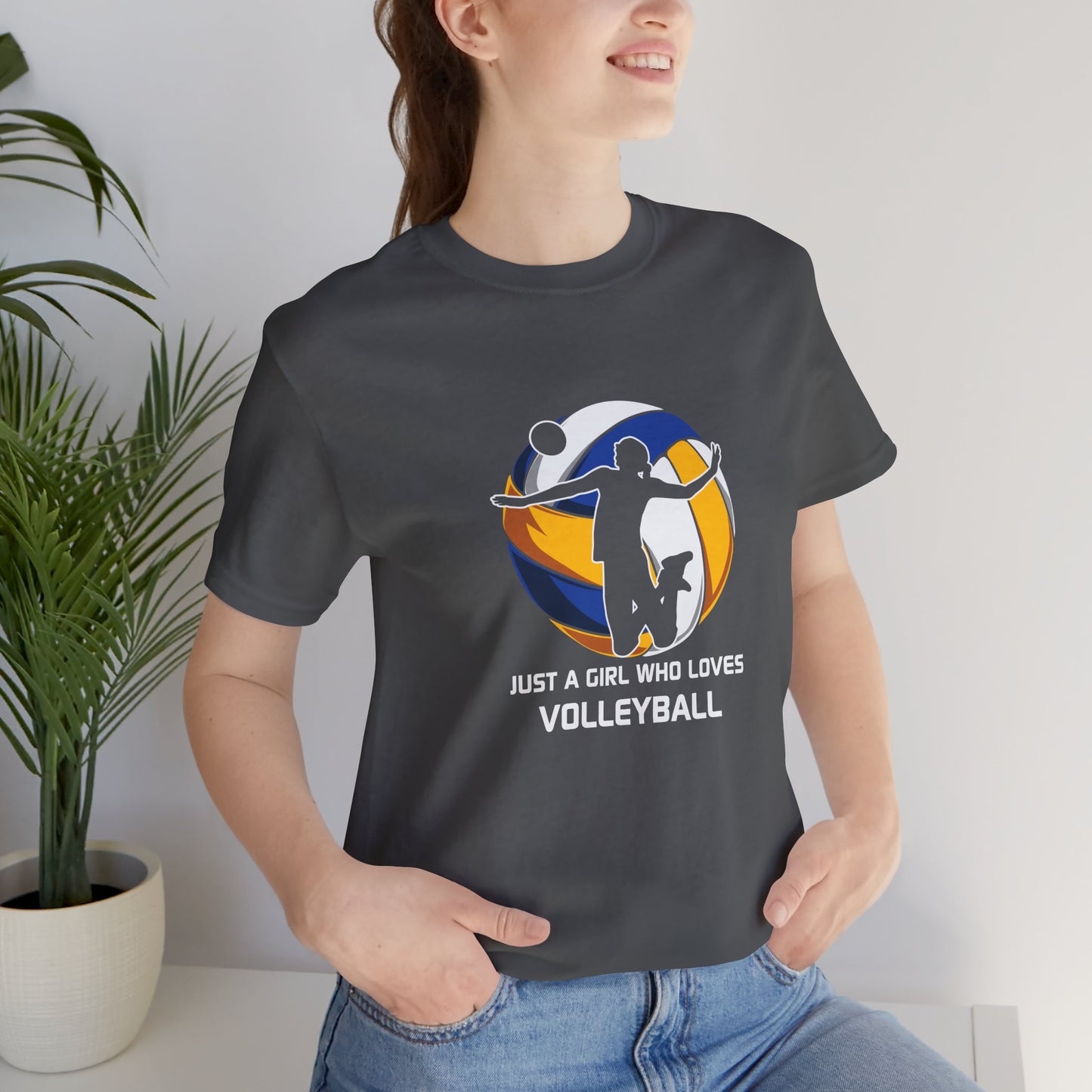 Just a girl who loves volleyball  Unisex Jersey Short Sleeve Tee