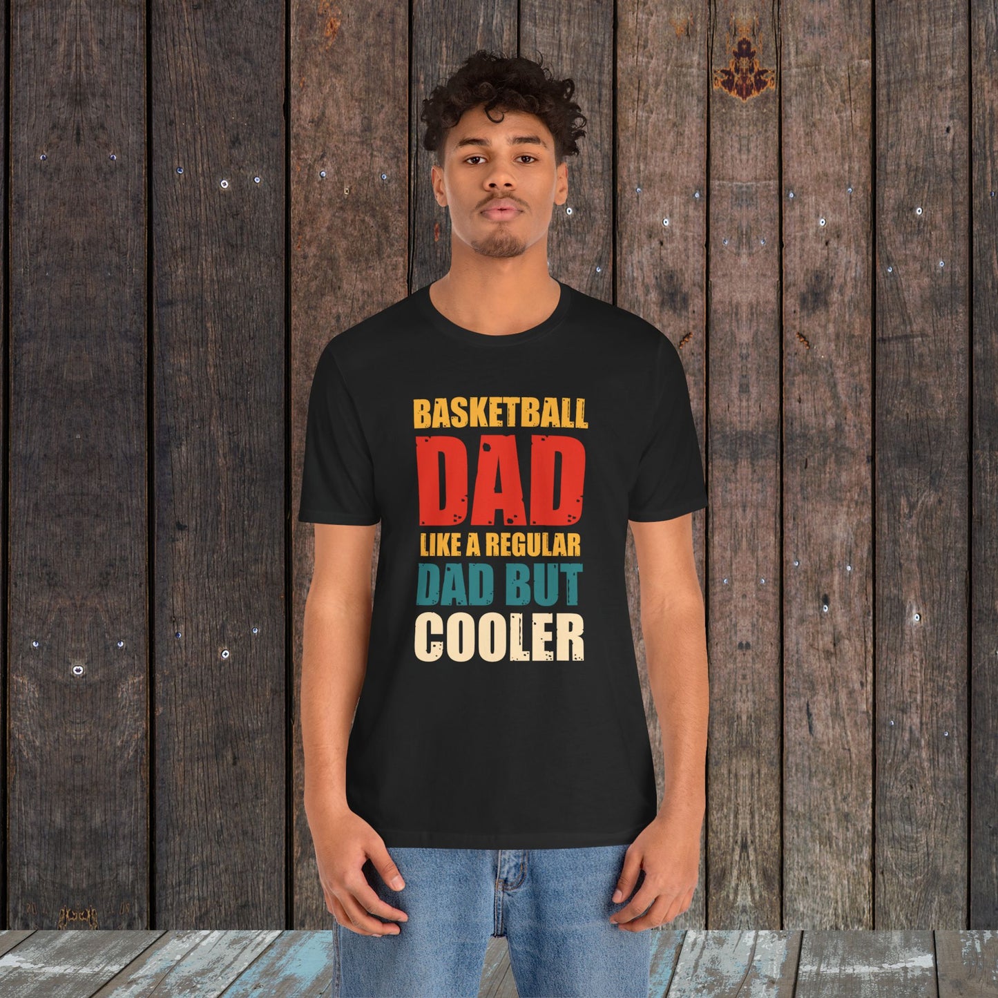 Basketball Dad Tee Only Cooler