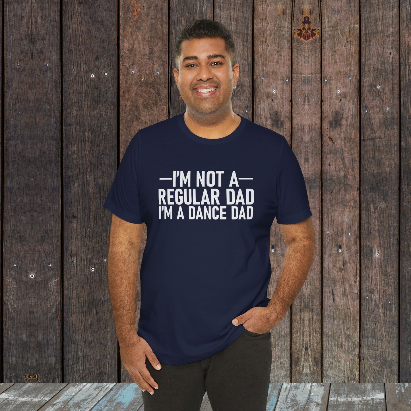 I'm not a regular dad I'm a dance dad shirt