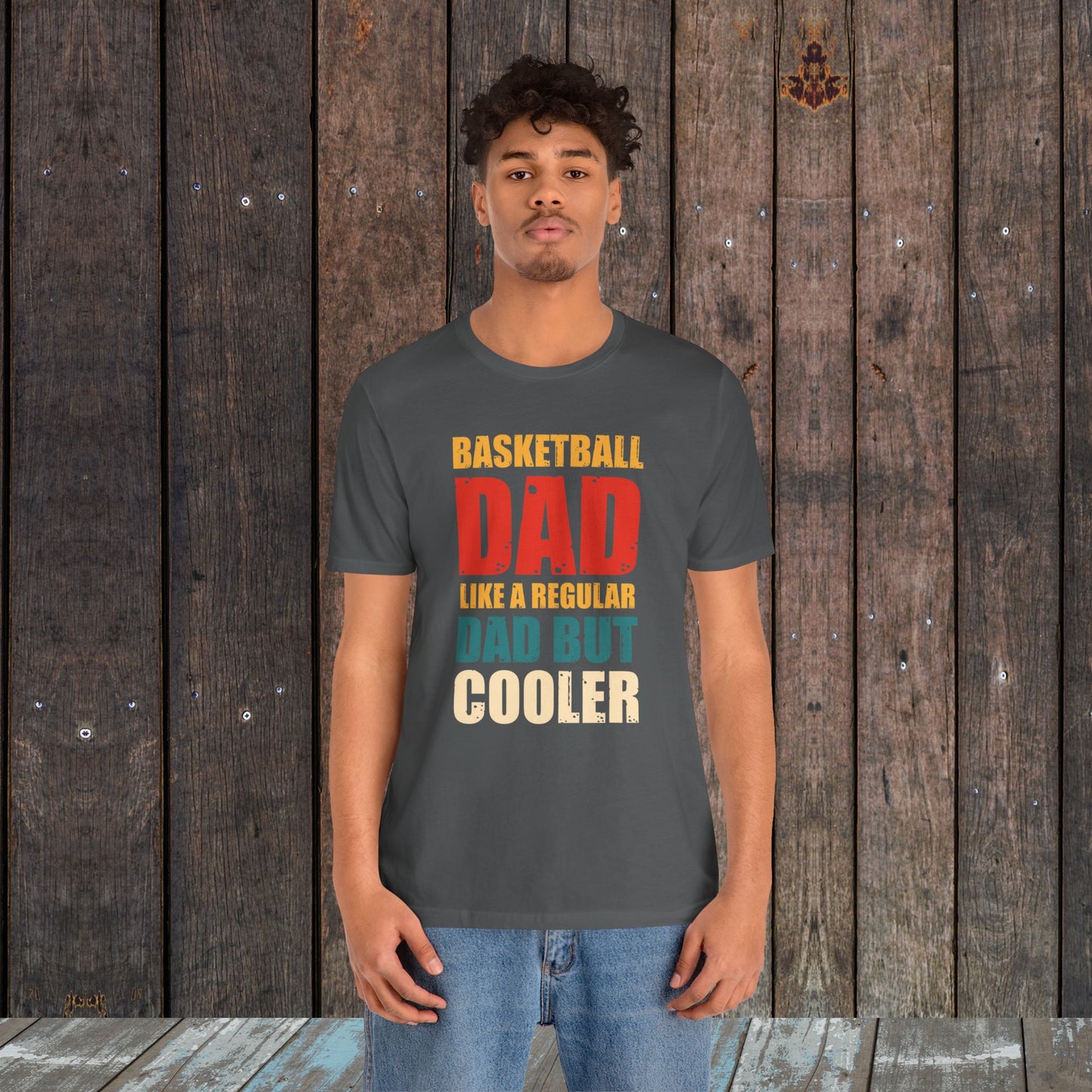 Basketball Dad Tee Only Cooler