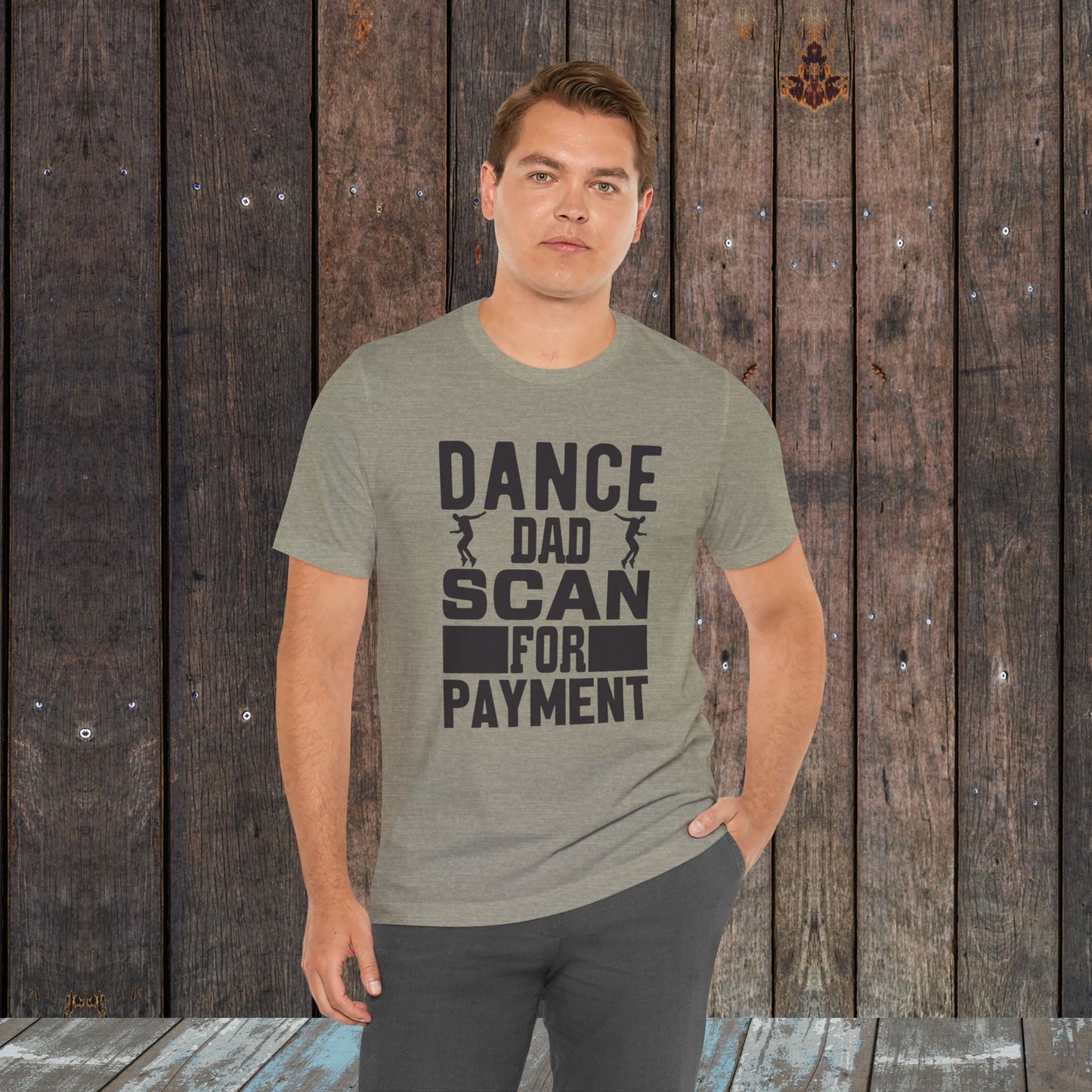 Dance Dad Scan for payment Unisex Jersey Short Sleeve Tee