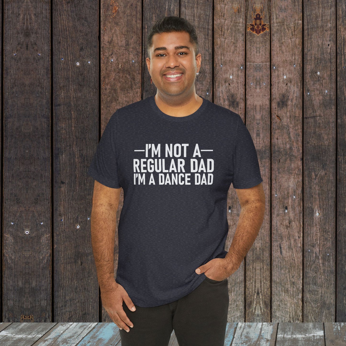 I'm not a regular dad I'm a dance dad shirt