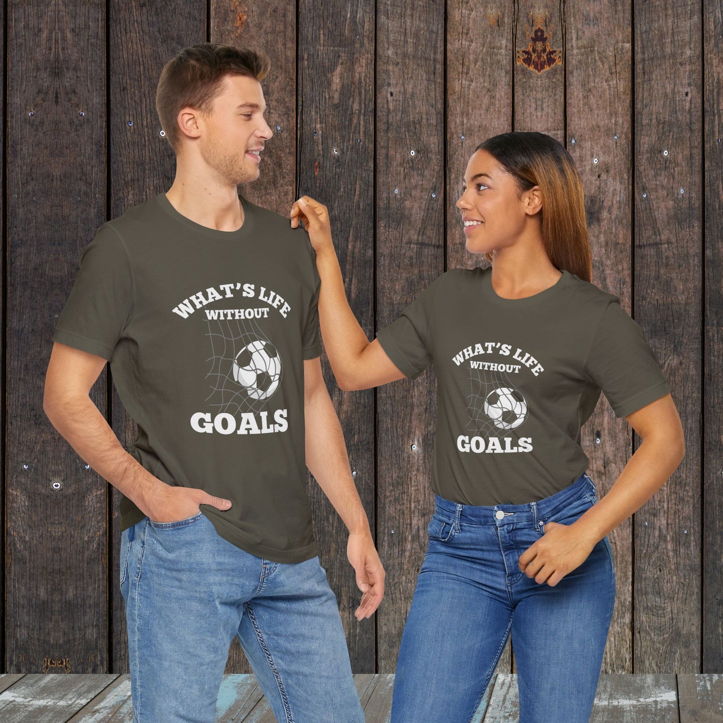 What's life without Goals Soccer matching shirts for mom and dad