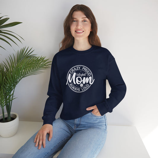 Crazy Proud Volleyball Mom Crewneck Sweatshirt