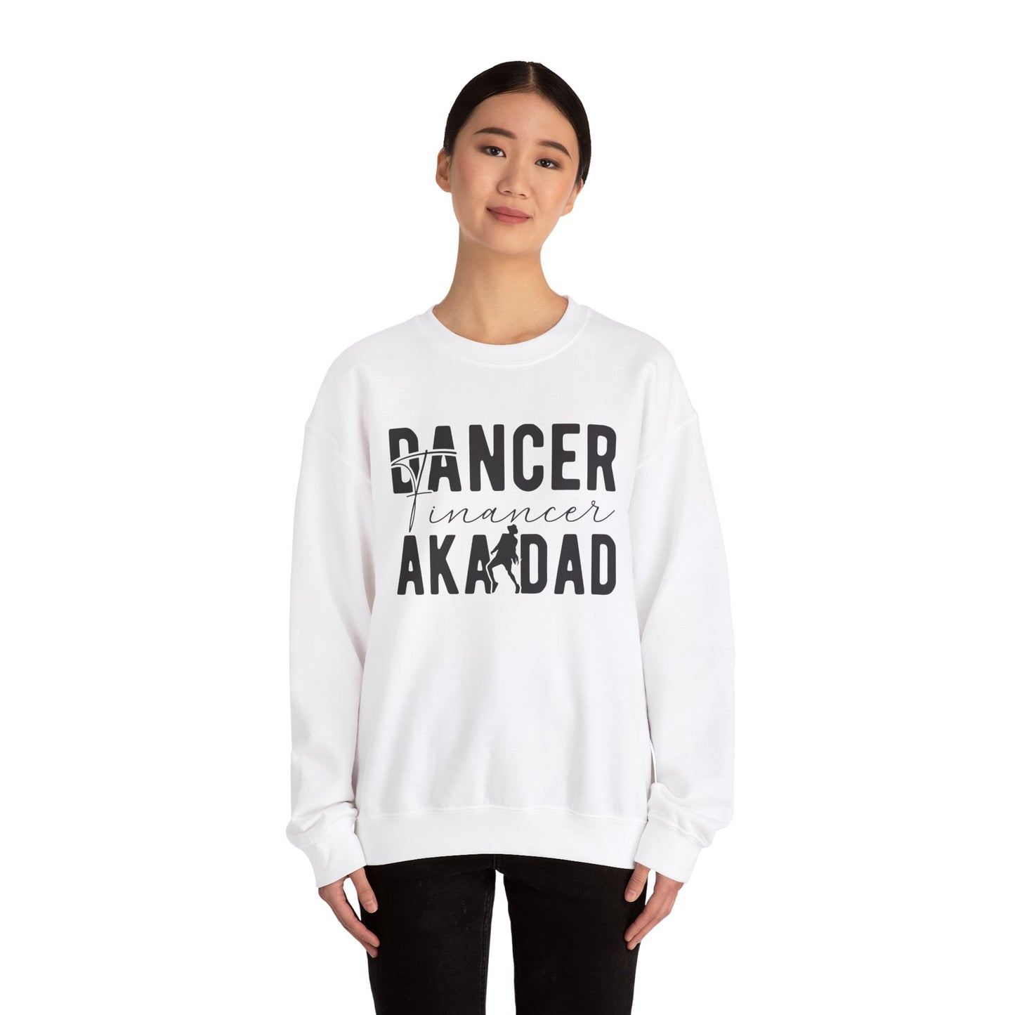 Dance Dad Financer Funny Unisex Crewneck Sweatshirt