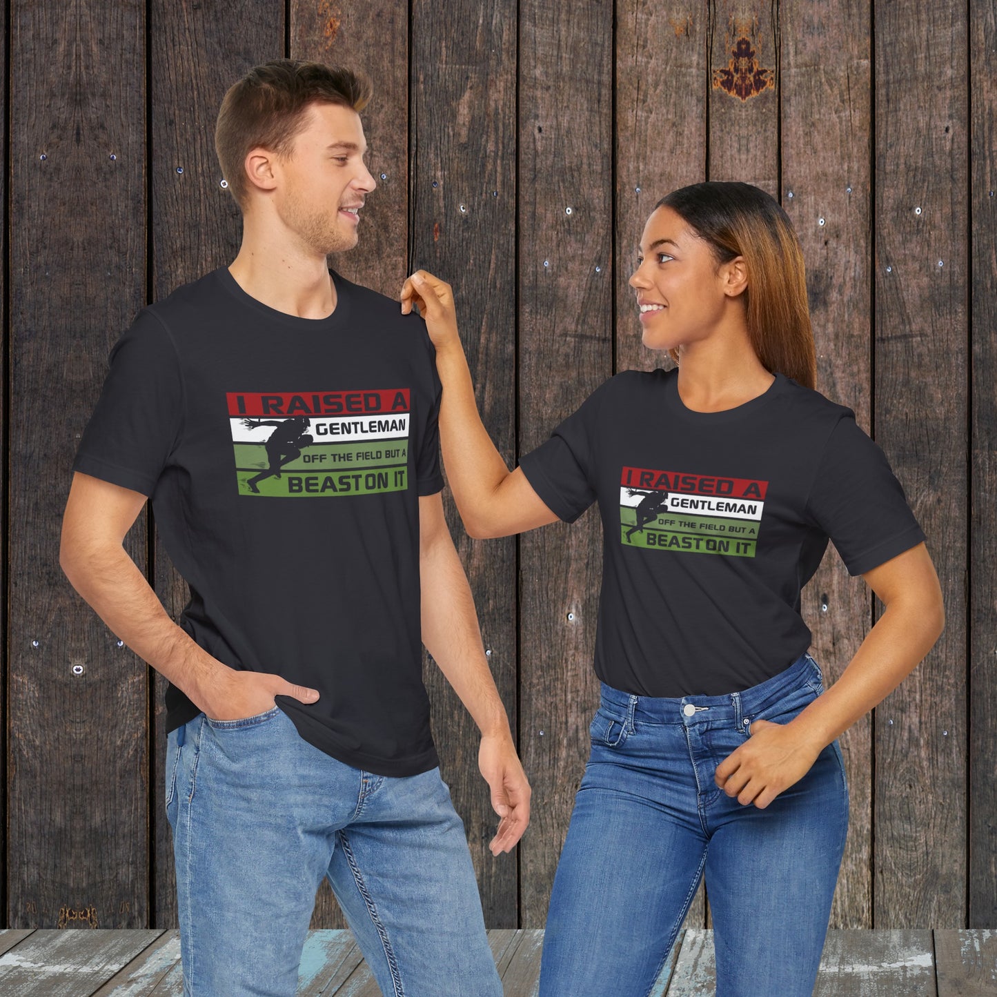 I raised a gentleman Game day Soccer matching shirts for mom and dad