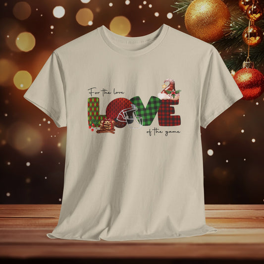 For The Love of the Game Season Christmas Unisex Tee, Football Fan Shirt, Matching Christmas Shirts, Holiday Football Shirt