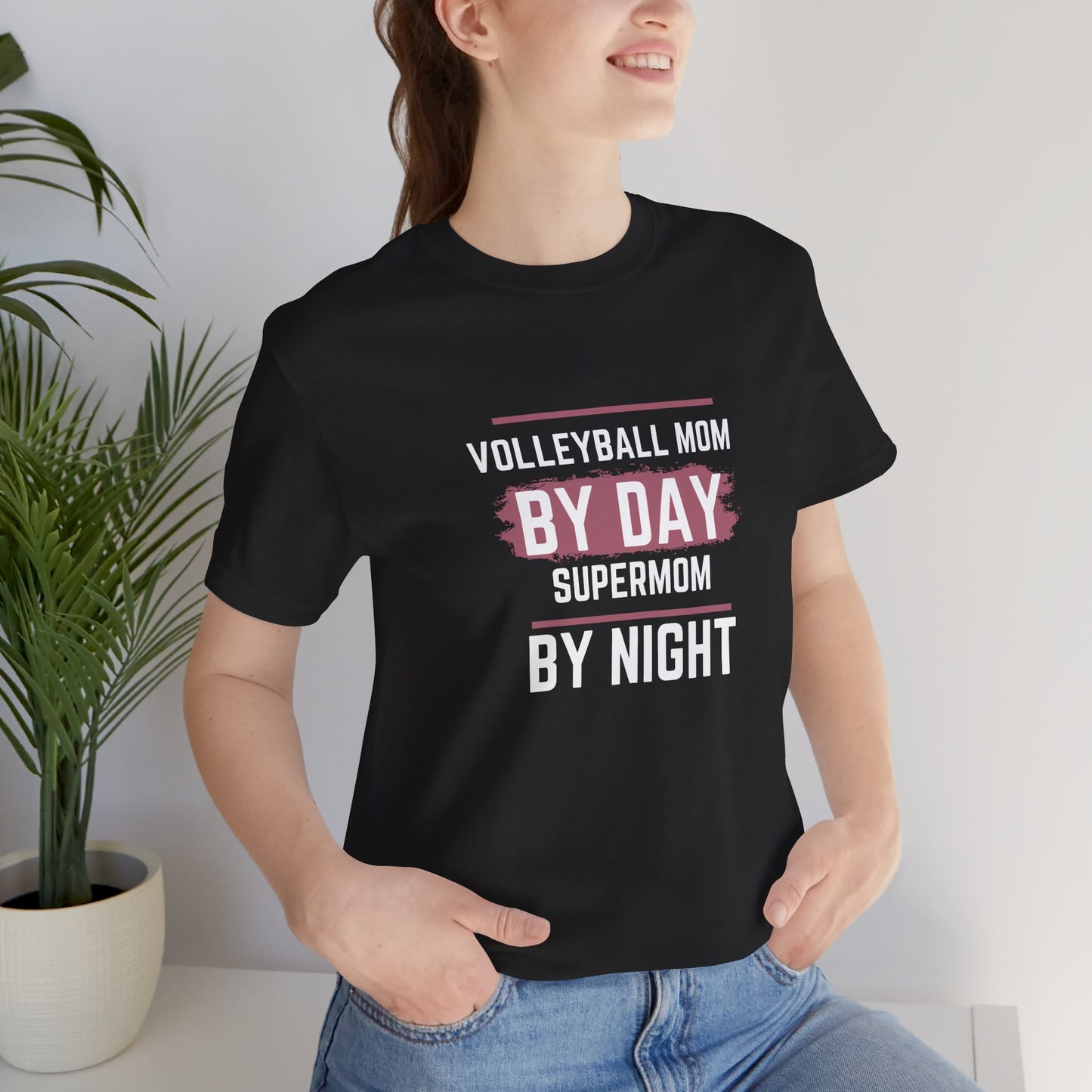 Volleyball Mom by Day Supermom by Night Unisex Jersey Short Sleeve Tee