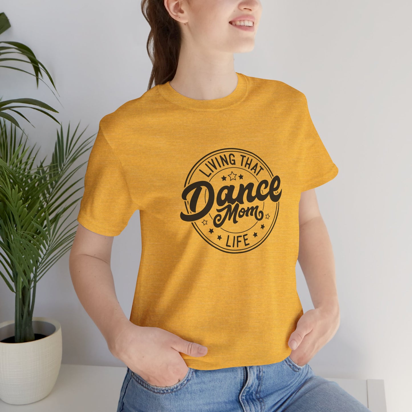 Living that Dance Mom Life Shirt