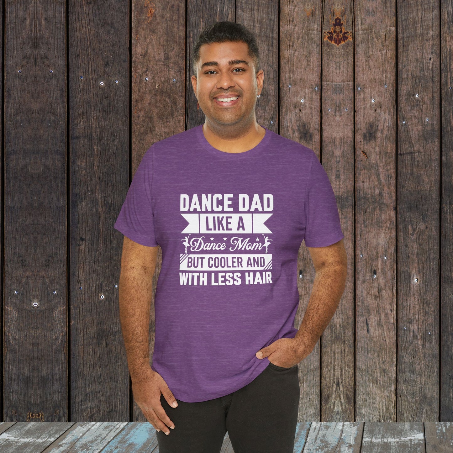 Dance Dad like a regular mom only cooler and with less hair funny shirt