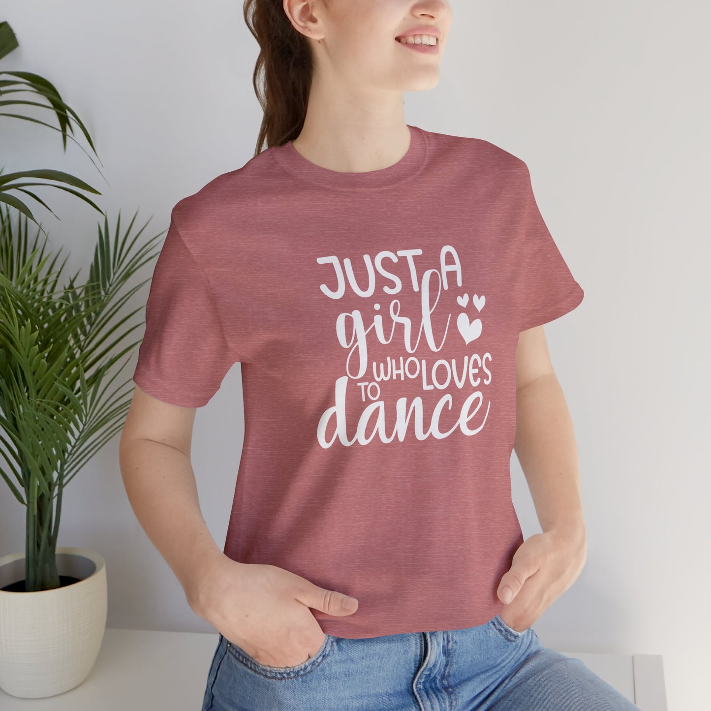 Just a girl that loves to dance mom shirt