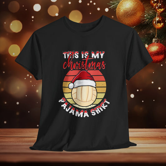 This is my Christmas Pajama Unisex Tee, Volleyball Fan Shirt, Matching Christmas Shirts, Holiday Volleyball Shirt