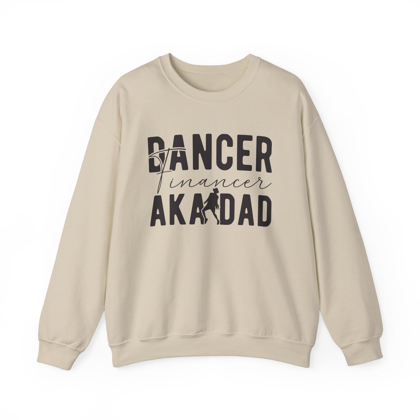 Dance Dad Financer Funny Unisex Crewneck Sweatshirt