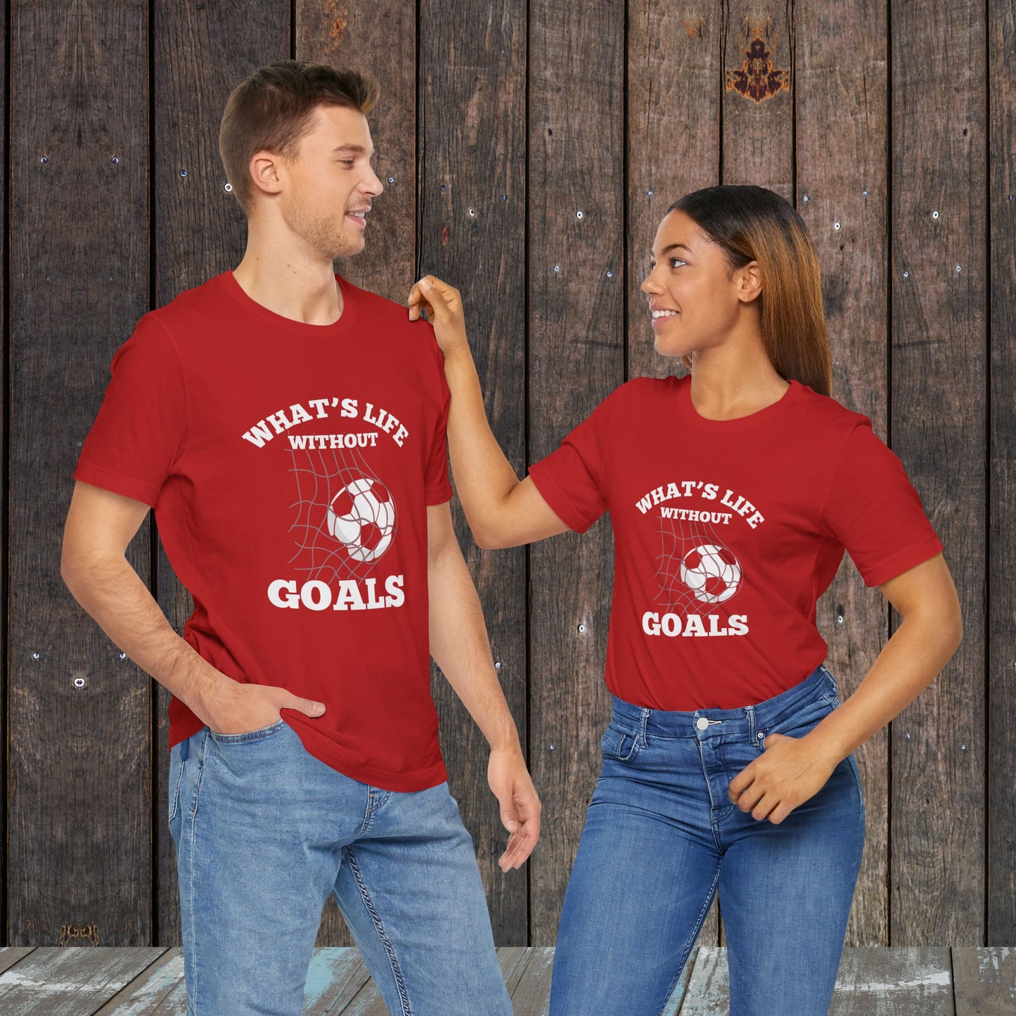 What's life without Goals Soccer matching shirts for mom and dad