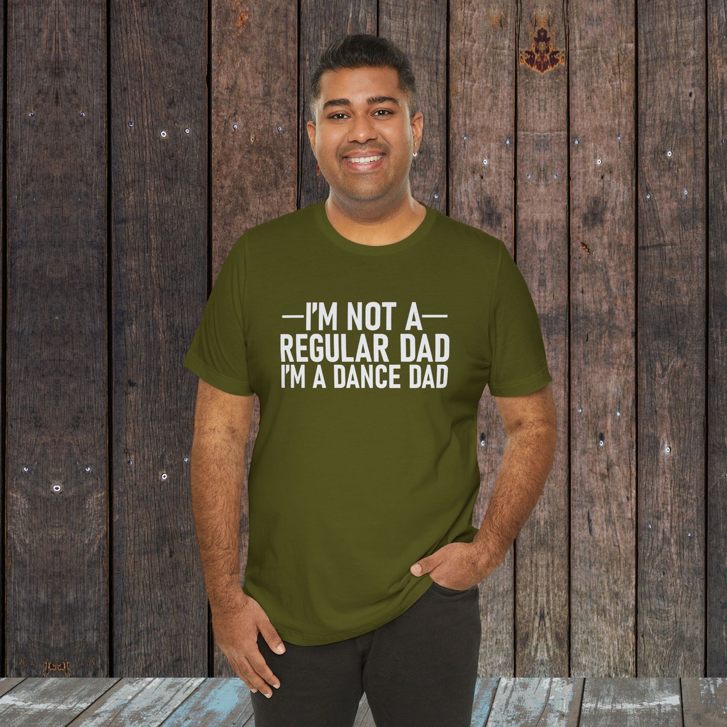 I'm not a regular dad I'm a dance dad shirt